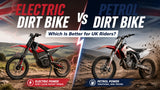 Electric Dirt Bike vs Petrol Dirt Bike
